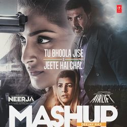 Tu Bhoola Jise X Jeete Hai Chal Mashup(Remix By Deejay Rax)-IDpfeEcdXkA