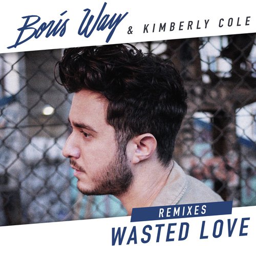 Wasted Love (Remixes)_poster_image