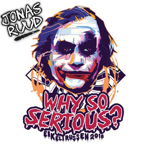 Why so Serious 2018_poster_image