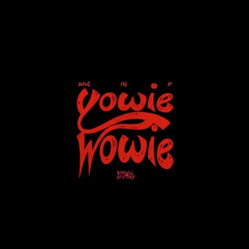 Yowie Wowie - Song Download from Yowie Wowie @ JioSaavn