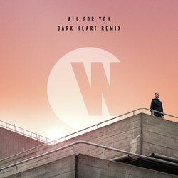All For You (Dark Heart Remix)
