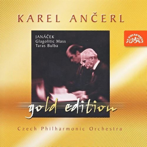 Ančerl Gold Edition 7. Janáček: Glagolitic Mass, Taras Bulba