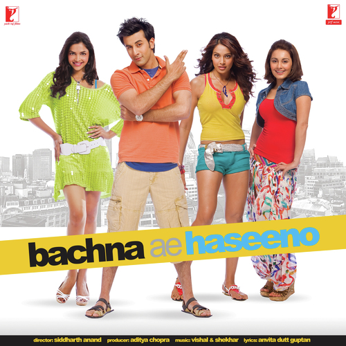 Bachna Ae Haseeno