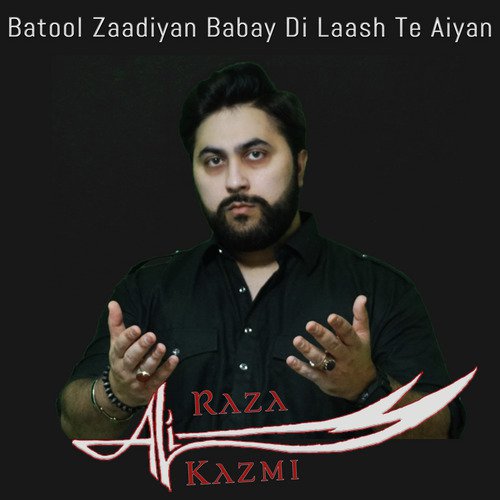 Batool Zaadiyan Babay Di Laash Te Aiyan_poster_image