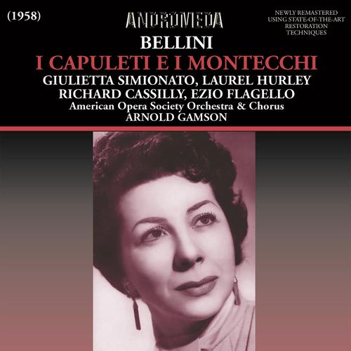 Bellini: I Capuleti e i Montecchi (Live)