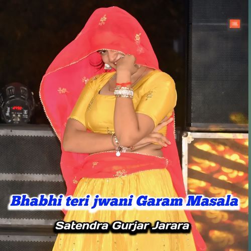 Bhabhi Teri Jwani Garam Masala