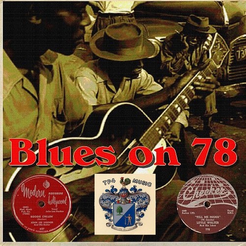 Blues On 78