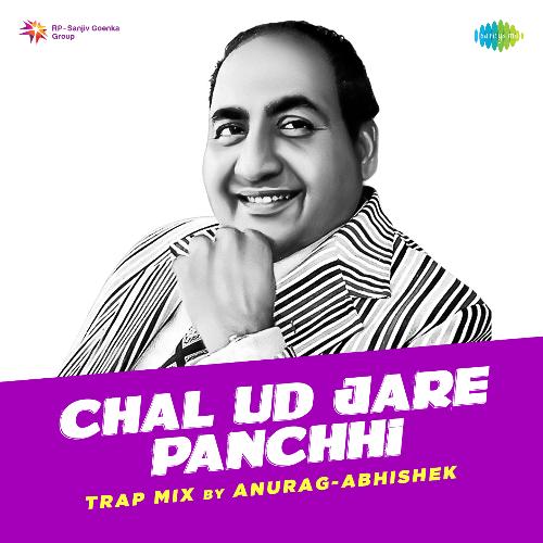 Chal Ud Jare Panchhi Trap Mix