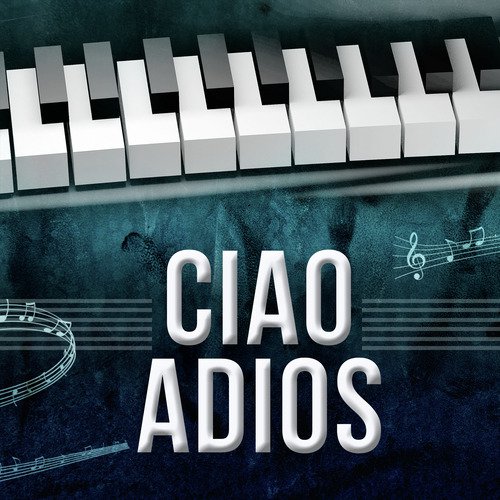 Ciao Adios_poster_image