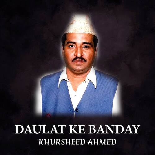 Daulat Ke Banday