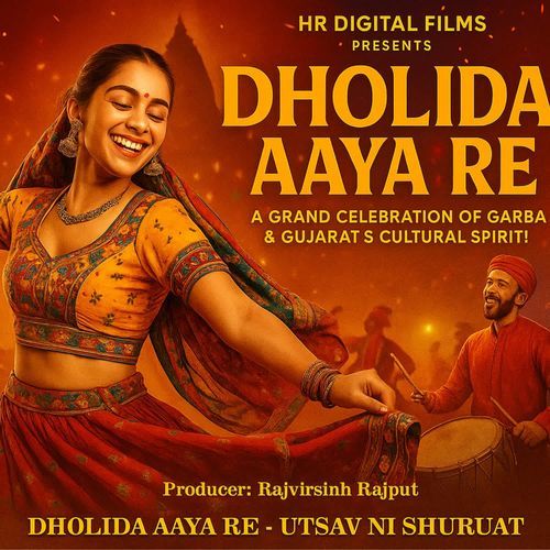 Dholida Aaya Re