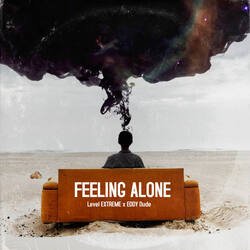 Feeling Alone-GBgOfzIGeko