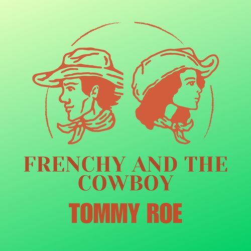 Frenchy and the Cowboy