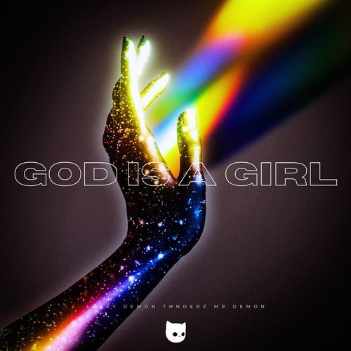 God Is A Girl