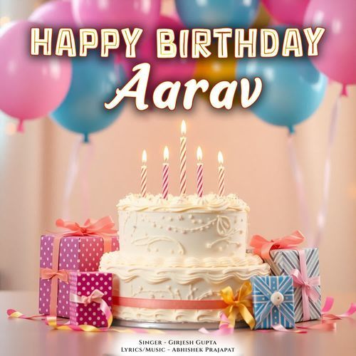 Happy Birthday Aarav