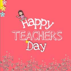 Happy Teachers Day-RVweeg17YmM