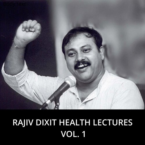 Rajiv Dixit