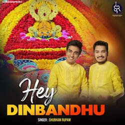 Hey Dinbandhu-Nx5SeRNbGlc