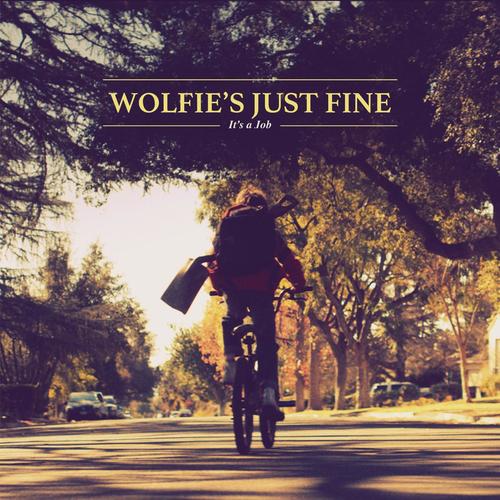Wolfie's Just Fine
