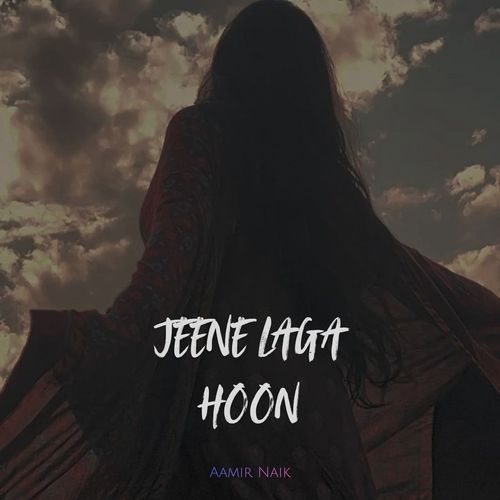 Jeene Laga Hoon