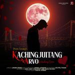 Kachingjuitang Arvo - A Fading Love