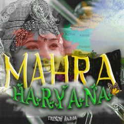 Mahra Haryana-NV0YeC5KUWs