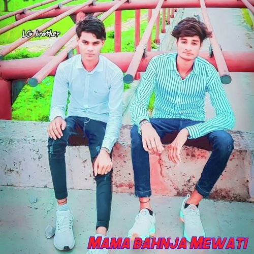 Mama bahnja Mewati