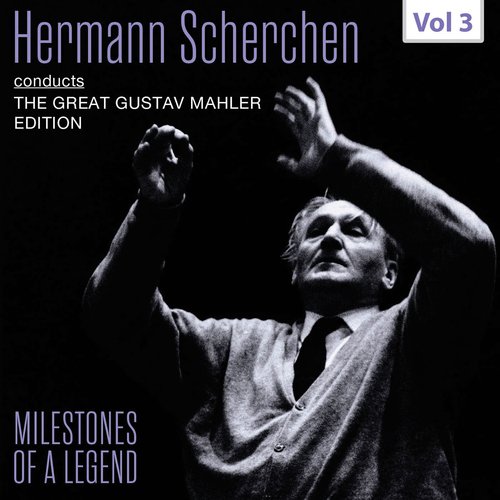 Milestones of a Legend: Hermann Scherchen, Vol. 3_poster_image