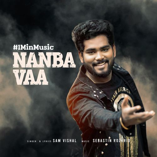 Nanba Vaa - 1 Min Music