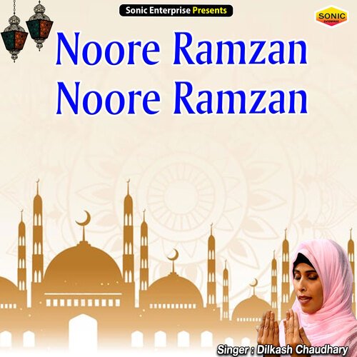 Noore Ramzan Noore Ramzan (Islamic)