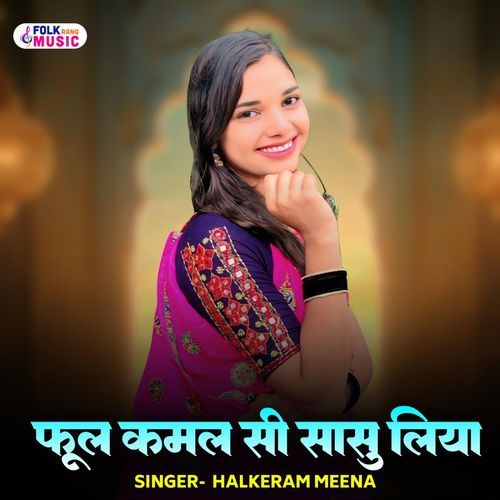 Phul Kamal Si Sasu Liya