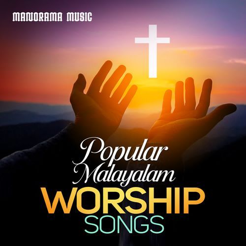 Popular Malayalam Worship Songs