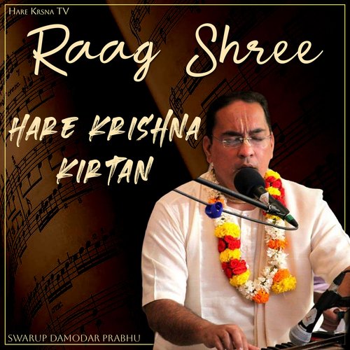 Raag Shree Hare Krishna Kirtan