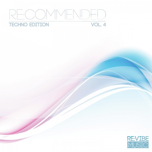 Re:Commended - Techno Edition, Vol. 4