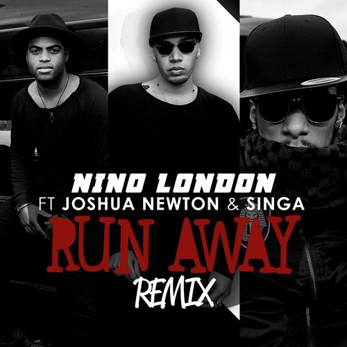 Run Away (Remix) [feat. Joshua Newton & Singa]_poster_image