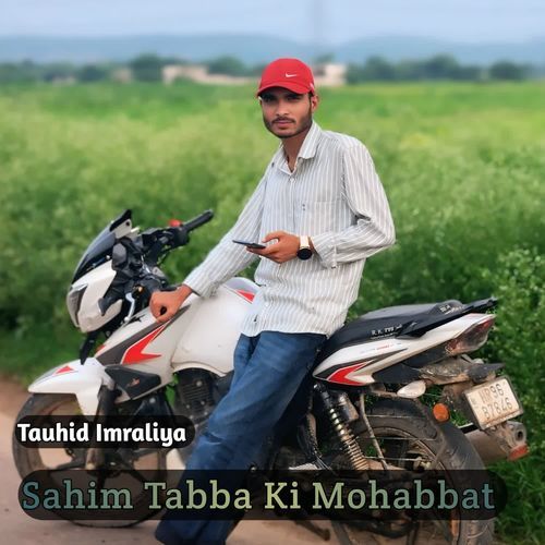 Sahim Tabba Ki Mohabbat