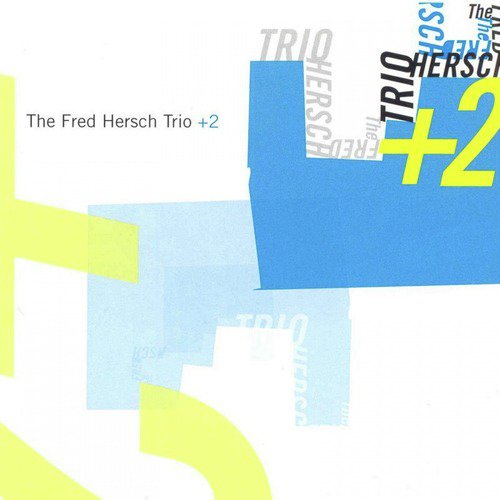 Trio + 2