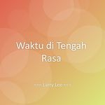 Waktu di Tengah Rasa