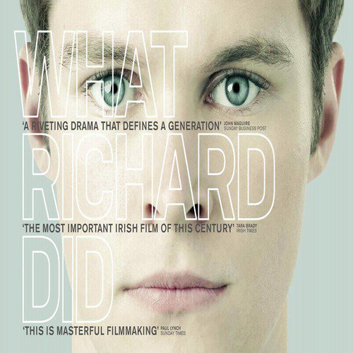 What Richard Did (Original Score and Extras)_poster_image