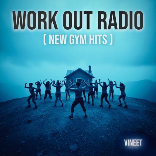 Work Out Radio (New Gym Hits)_poster_image