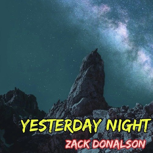 Yesterday Night
