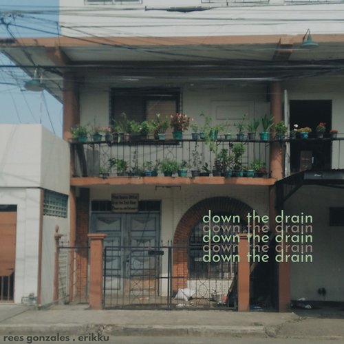 down the drain (with Erikku)_poster_image