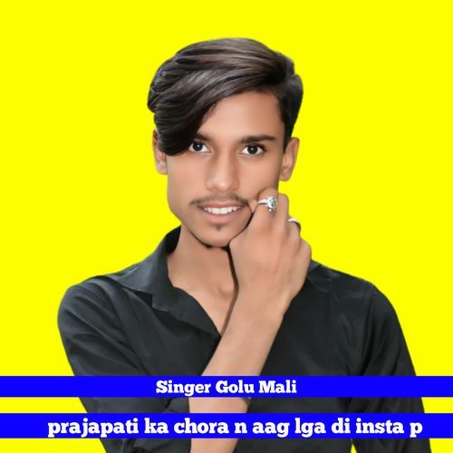 prajapati ka chora n aag lga di insta p