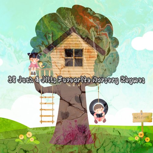 25 Jack &amp; Jills Favourite Nursery Rhymes_poster_image