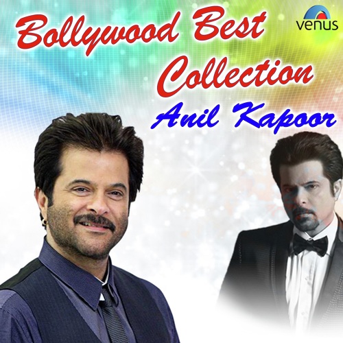 Bollywood Best Collection Anil Kapoor
