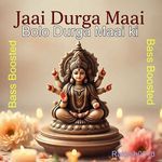 Bolo Durga Maai ki