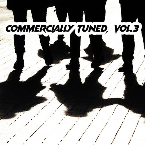 Commercially Tuned, Vol. 3