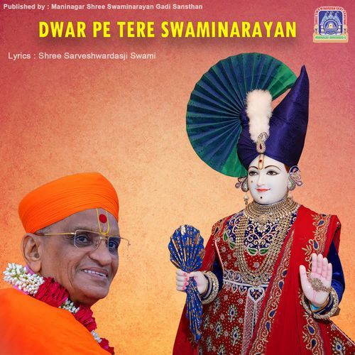 Dwar Pe Tere Swaminarayan