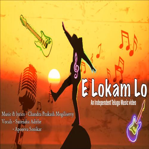 E Lokam Lo Telugu Indie Track Songs Download - Free Online Songs @ JioSaavn