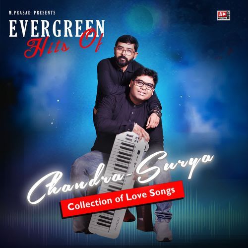 Evergreen Hits Of Chandra-Surya